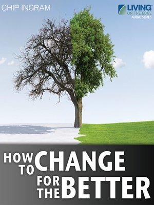 cover image of How to Change for the Better